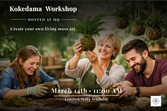 SOLD OUT Kokedama Workshop 3/14 -11am